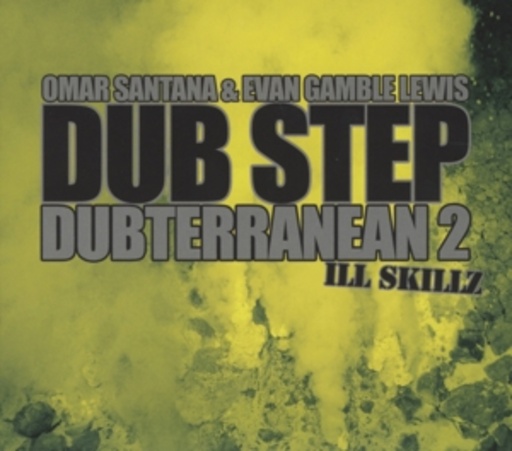 Omar Santana & Evan Gamble Lewis – Dub Step 2