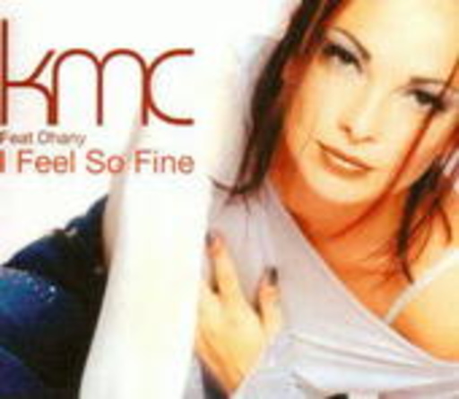 KMC feat. Dhany – I Feel So Fine