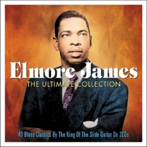 Elmore James – Ultimate Collection