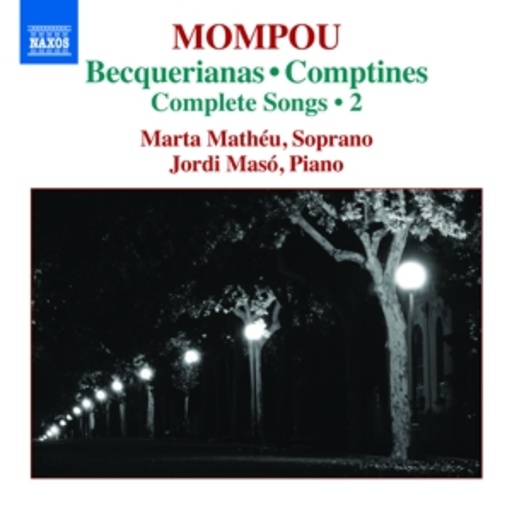 Martha Mathéu/Jordi Masó – Becquerianas/Comptines/Complete Songs 2