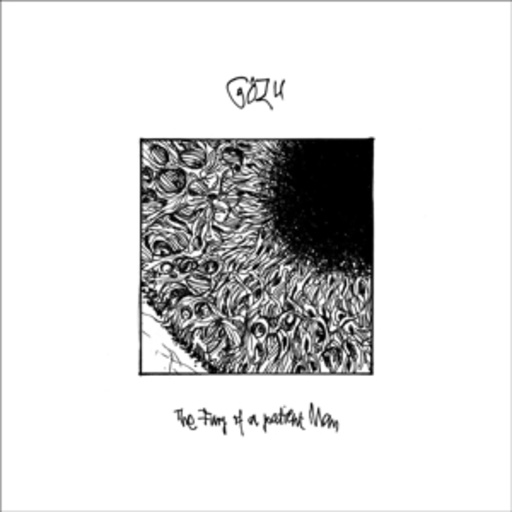 Gozu – The Fury Of A Patient Man
