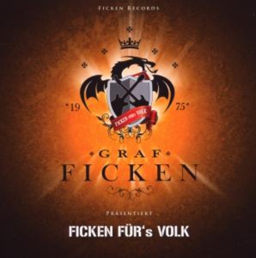 Graf Ficken – Ficken für's Volk