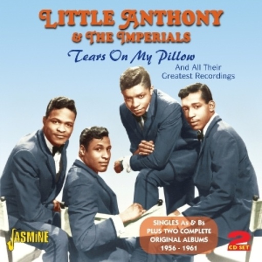 Little Anthony & The Imperials – Tears On My Pillow