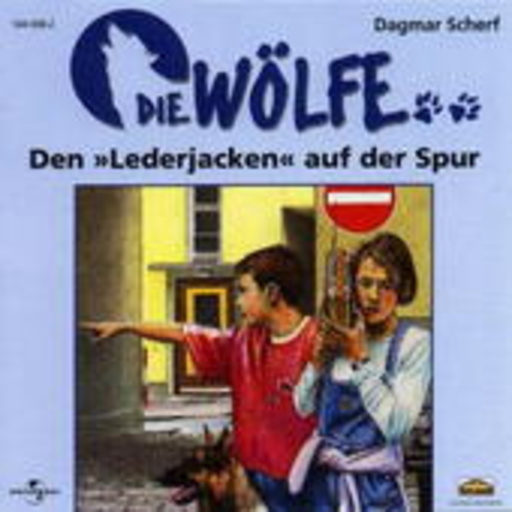 Die Wölfe – Den Lederjacken auf der Spur (Folge 1)