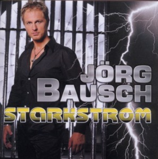 Jörg Bausch – Starkstrom