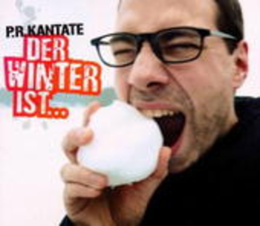 P.R. Kantate – Der Winter ist ...