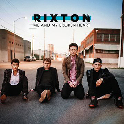 Rixton – Me And My Broken Heart