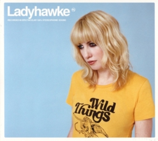 Ladyhawke – Wild Things
