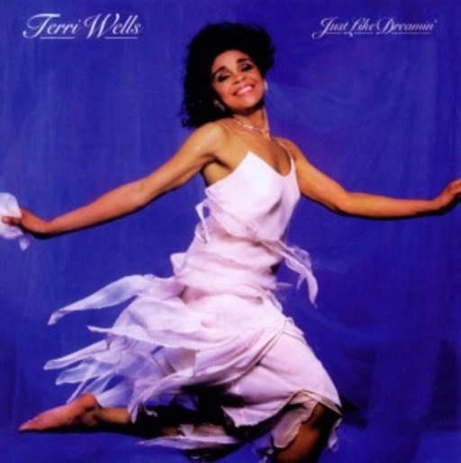 Terri Wells – Just Like Dreamin'