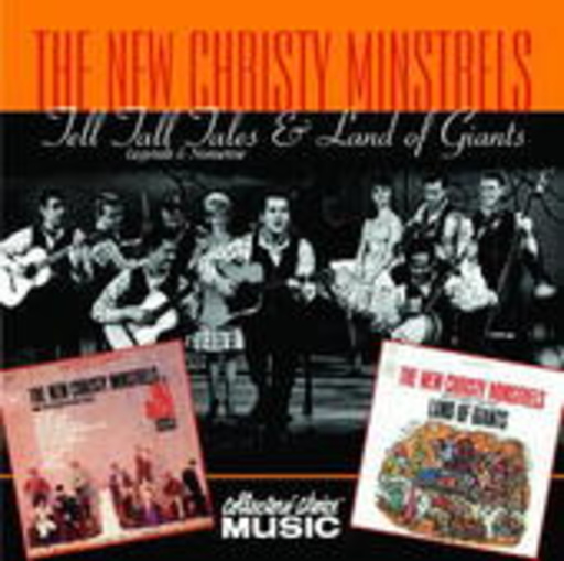 The New Christy Minstrels – Tell Tall Tales & Land Of Giants