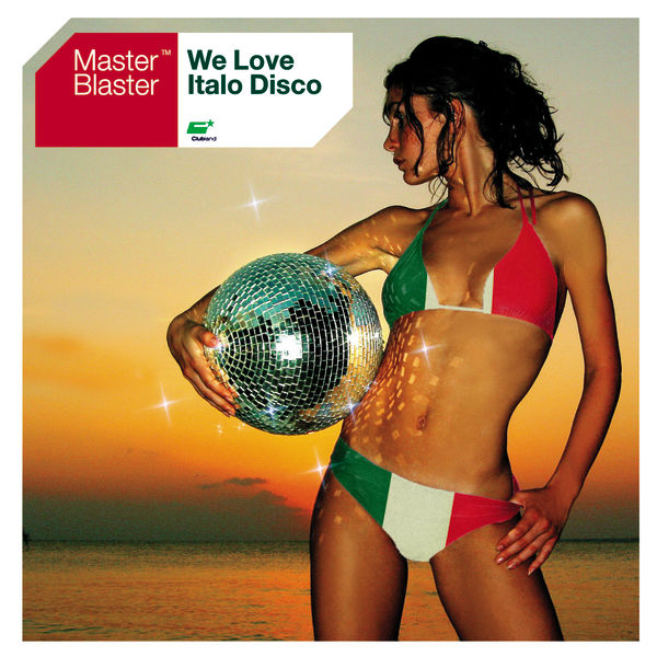 Master Blaster – We Love Italo Disco