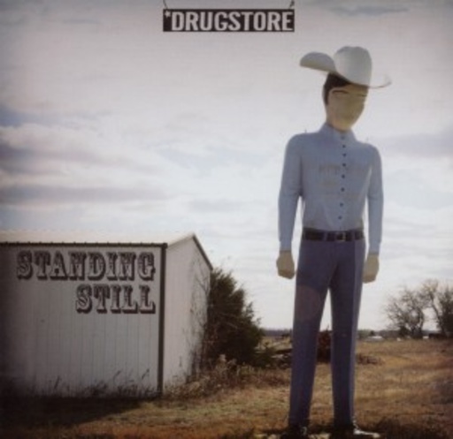 Drugstore – Standing Still