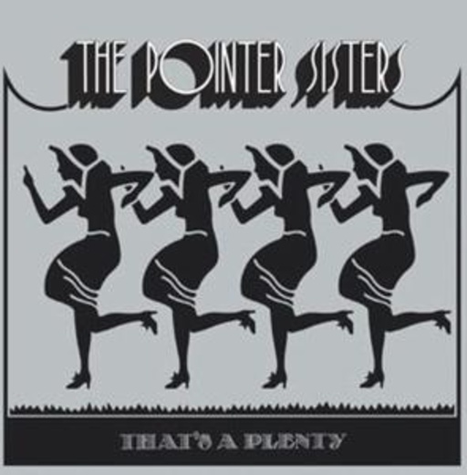 The Pointer Sisters – That's A Plenty