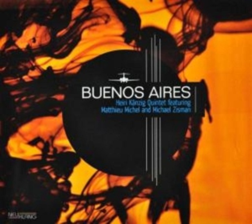 Heiri Känzig Quintet – Buenos Aires