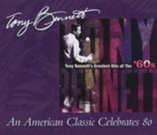 Tony Bennett – Tony Bennett's Greatest Hits Of The 60's