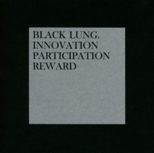 Black Lung – Innovation Participation Reward