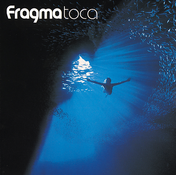 Fragma – Toca