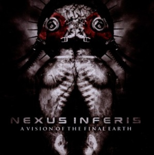 Nexus Inferis – A Vision Of The Final Earth