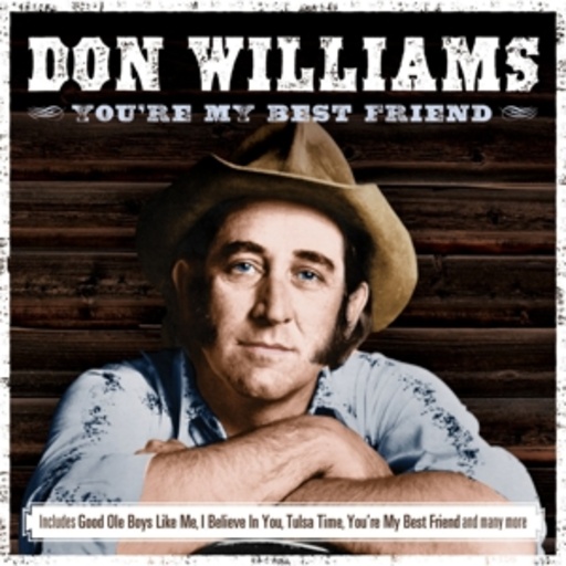 Don Williams – You're My Best Friend