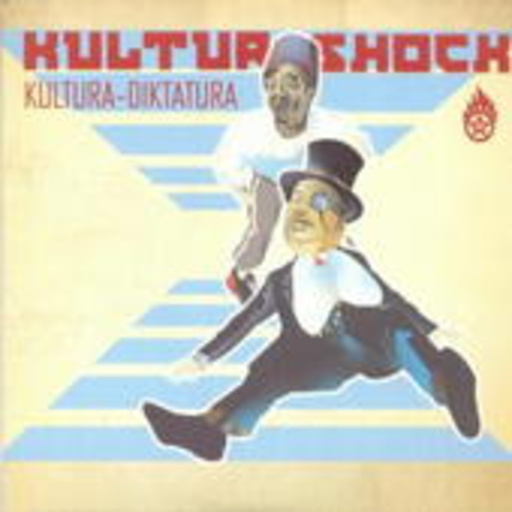 Kultur Shock – Kultura Dictatura