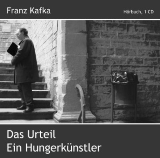 Diverse – Das Urteil/Ein Hungerkünstler
