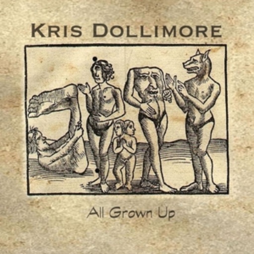 Kris Dollimore – All Grown Up