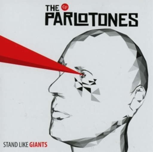 The Parlotones – Stand Like Giants