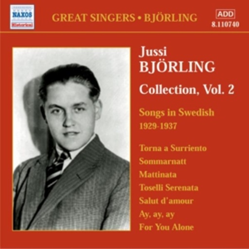 Jussi Björling – Collection Vol. 2 - Songs In Swedish 1929-1937