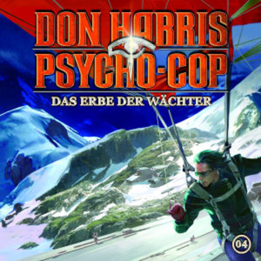 Diverse – Don Harris Psycho-Cop - Folge 4: Das Erbe der Wächter