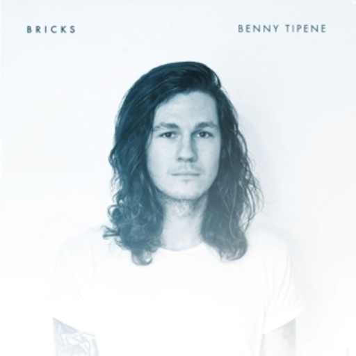 Benny Tipene – Bricks