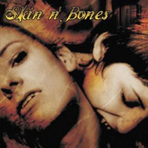 Skin'n'Bones – Speak Easy