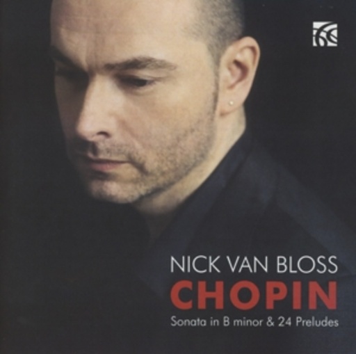 Nick van Bloss – Sonata & 24 Preludes
