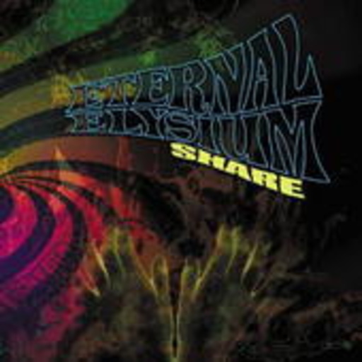 Eternal Elysium – Share