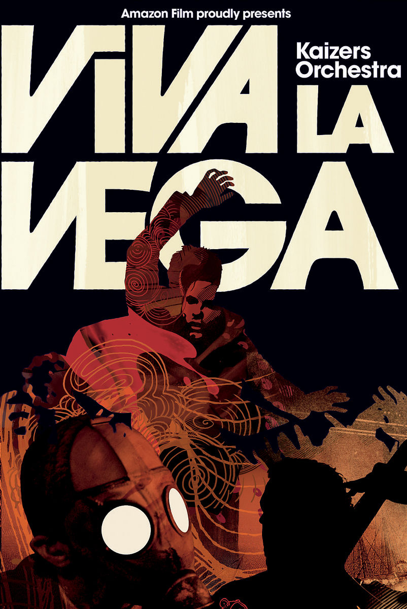 Kaizers Orchestra – Viva La Vega