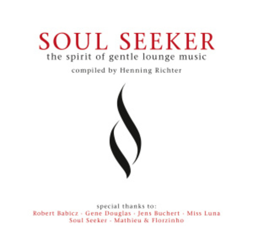 Diverse – Soul Seeker - The Spirit Of Gentle Lounge Music
