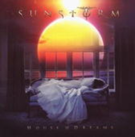Sunstorm – House Of Dreams