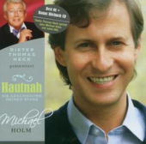 Michael Holm – Hautnah - Die Geschichten meiner Stars