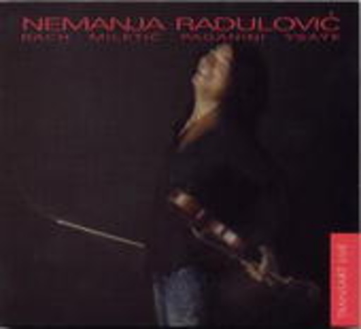 Nemanja Radulovic – Bach/Paganini/Miletic/Ysaye