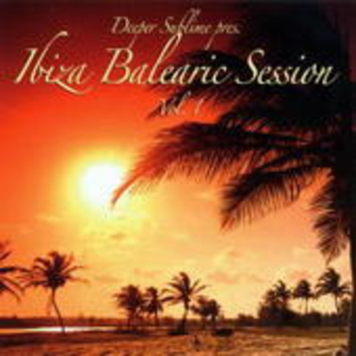 Deeper Sublime – Ibiza Balearic Session Vol. 1