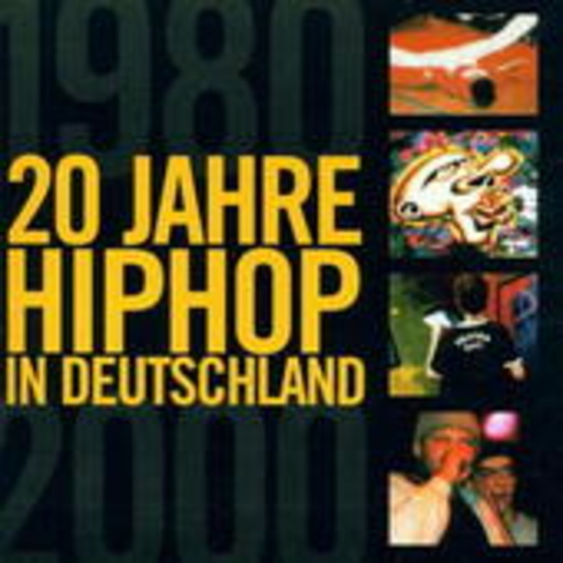 Diverse – 20 Jahre HipHop in Deutschland