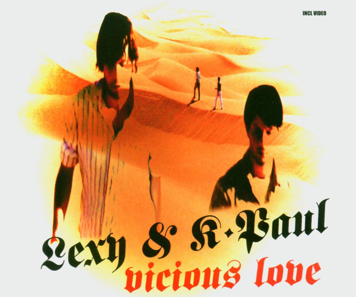 Lexy & K-Paul – Vicious Love