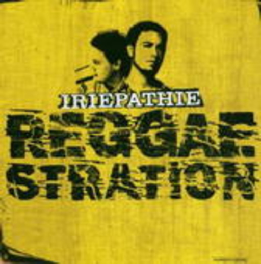 Iriepathie – Reggaestration