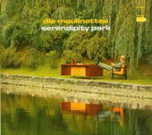 Die Moulinettes – Serendipity Park