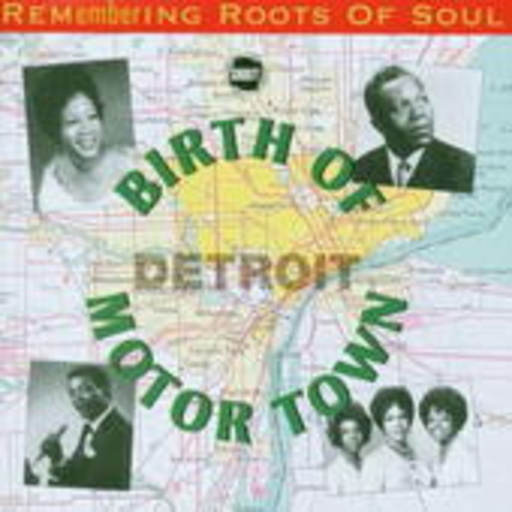 Diverse – Remembering Roots Of Soul 2: Detroit - Birth Of Motor Town