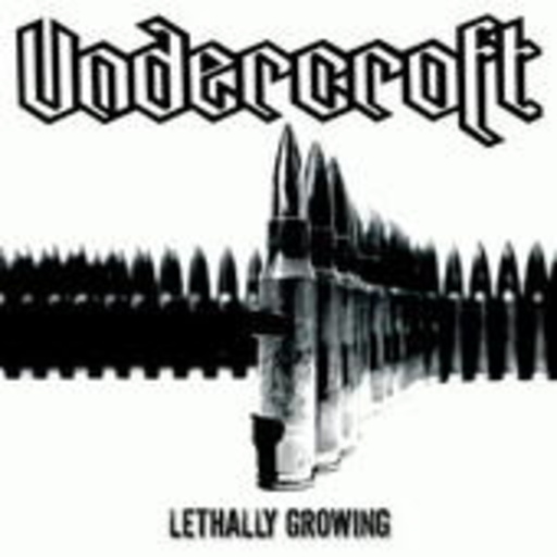 Undercroft – Lethally Growing