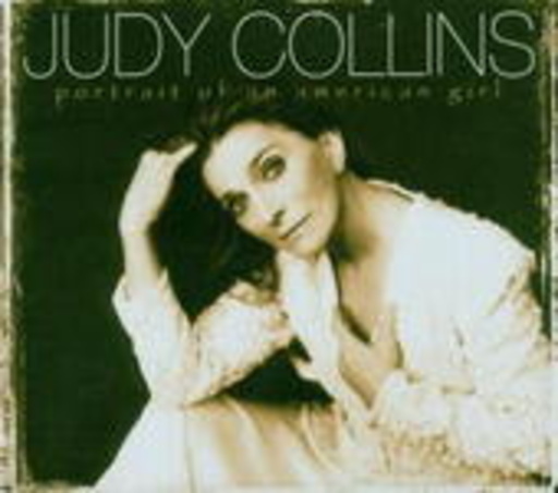 Judy Collins – Portrait Of An American Girl