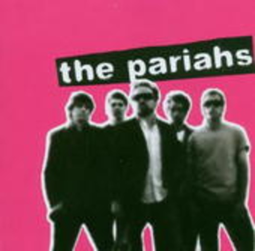 The Pariahs – The Pariahs