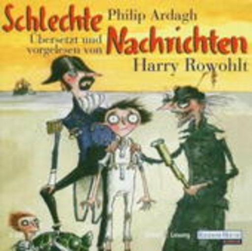 Harry Rowohlt – Schlechte Nachrichten