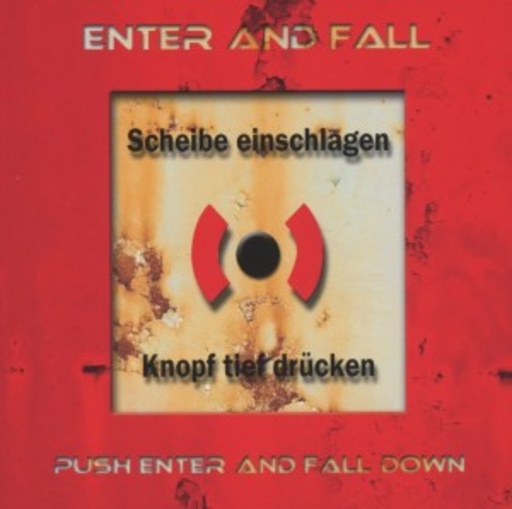 Enter And Fall – Push Enter And Fall Donw