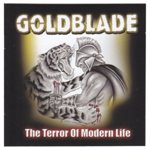 Goldblade – The Terror Of Modern Life
